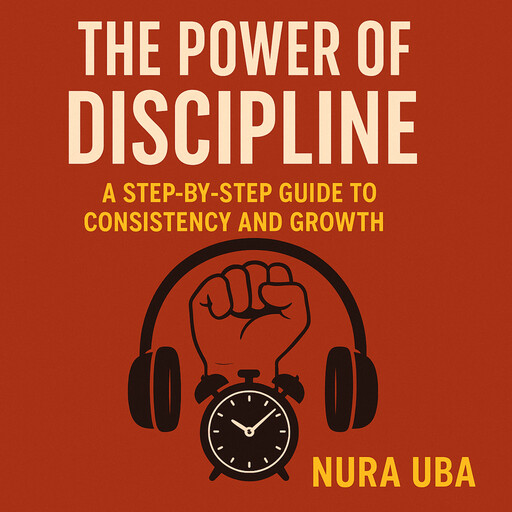 The Power of Discipline, Nura Uba