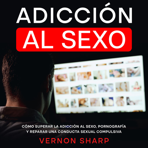 Adicción al Sexo, Vernon Sharp