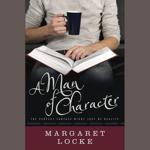 A Man of Character, Margaret Locke