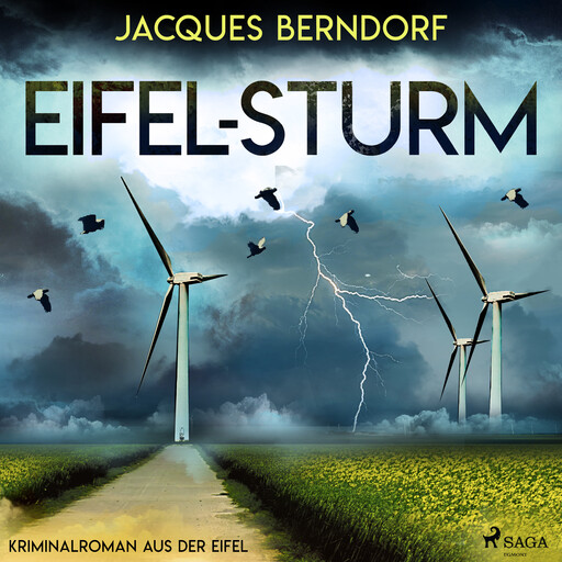 Eifel–Sturm – Kriminalroman aus der Eifel, Jacques Berndorf