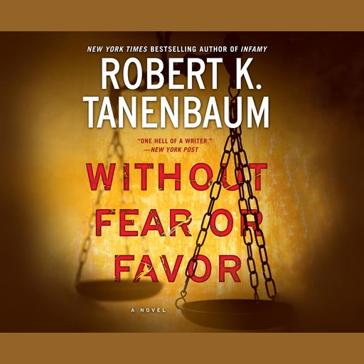 Without Fear or Favor, Robert K. Tanenbaum
