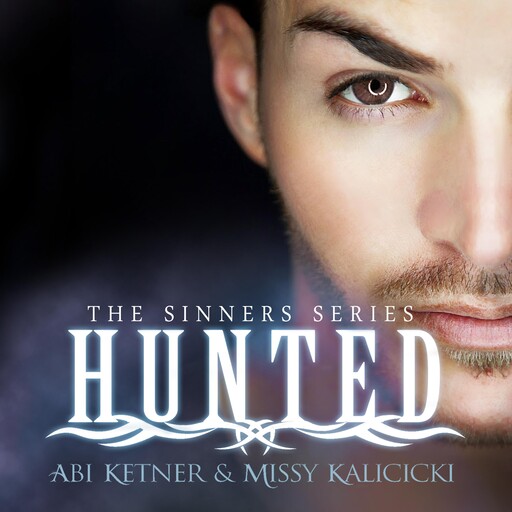 Hunted, Abi Ketner, Missy Kalicicki