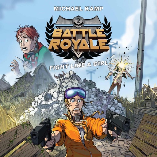 Battle Royale #2: Fight like a Girl, Michael Kamp