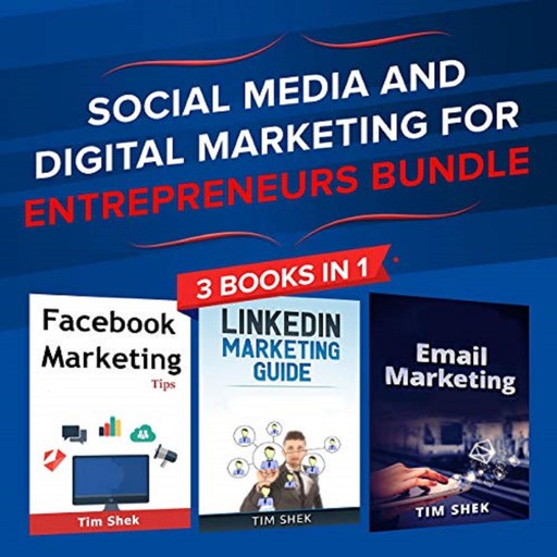Social Media and Digital Marketing for Entrepreneurs Bundle, Bob Mather