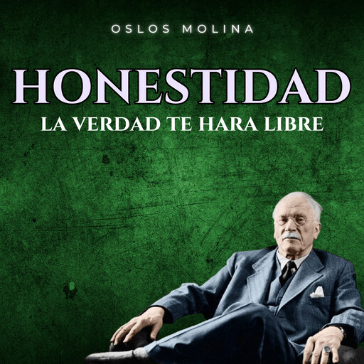 Honestidad: La verdad de hará libre, Oslos Molina