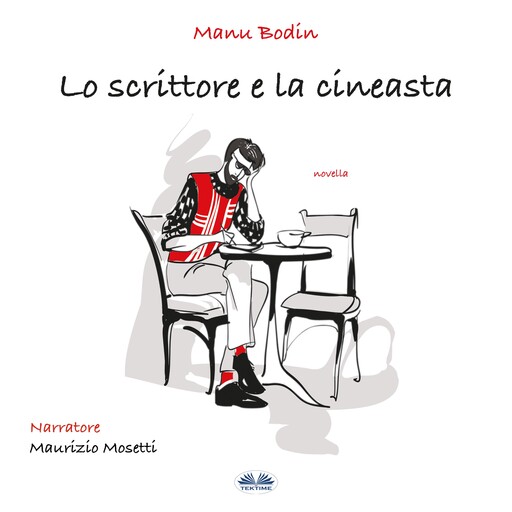 Lo Scrittore e la Cineasta, Manu Bodin
