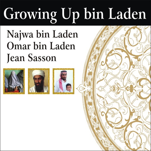 Growing Up bin Laden, Jean Sasson, Najwa bin Laden, Omar bin Laden