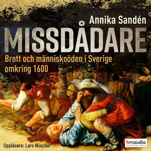 Missdådare, Annika Sandén