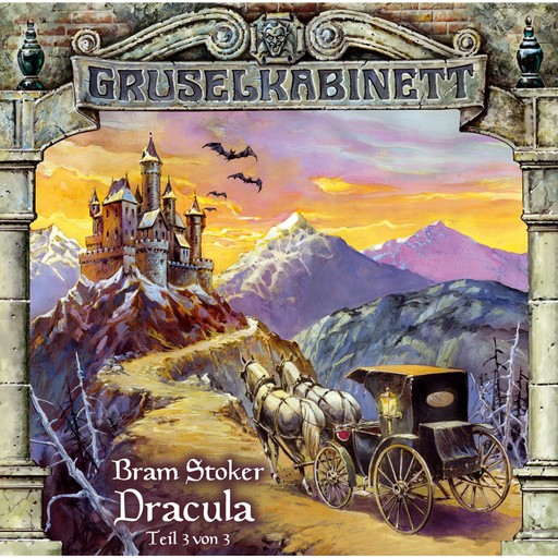 Gruselkabinett, Folge 19: Dracula (Folge 3 von 3), Bram Stoker