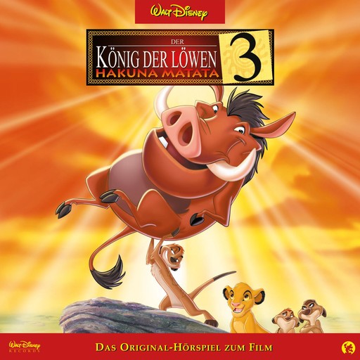 Der König der Löwen 3 - Hakuna Matata (Das Original-Hörspiel zum Disney Film), Der König der Löwen Hörspiel
