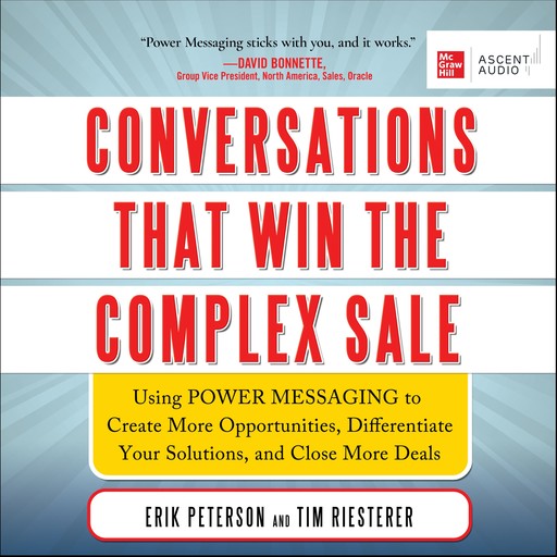 Conversations That Win the Complex Sale, Erik Peterson, Tim Riesterer