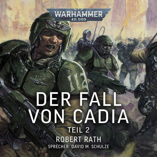 Warhammer 40.000: Der Fall von Cadia (Teil 2), Robert Rath