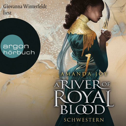 Schwestern - A River of Royal Blood, Band 2 (Ungekürzte Lesung), Amanda Joy