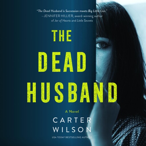 The Dead Husband, Carter Wilson
