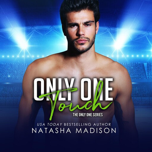 Only One Touch, Natasha Madison