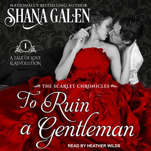 To Ruin A Gentleman, Shana Galen