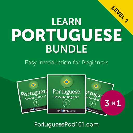 Learn Portuguese Bundle - Easy Introduction for Beginners (Level 1), Innovative Language Learning, PortuguesePod101.com