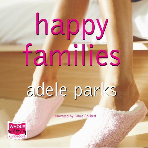 Happy Families, Adele Parks