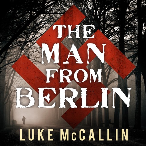 The Man from Berlin, Luke McCallin