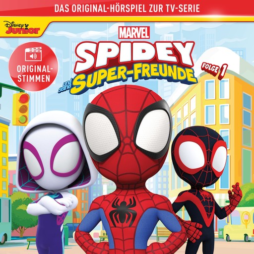 01: Marvels Spidey und seine Super-Freunde (Hörspiel zur Marvel TV-Serie), Martin Goldenbaum, Spidey