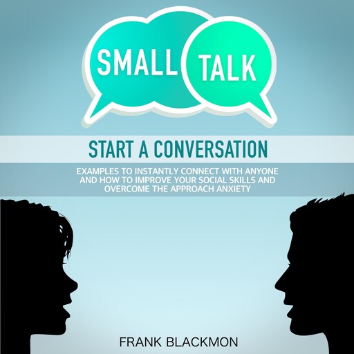 Small Talk, Frank Blackmon