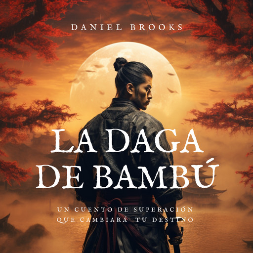La Daga de Bambú, Daniel Brooks