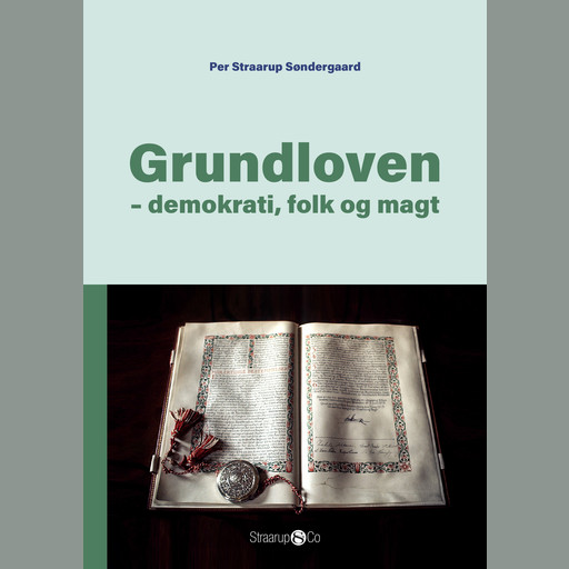 Grundloven, Per Straarup Søndergaard