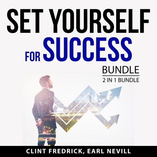 Set Yourself for Success Bundle, 2 in 1 Bundle, Clint Fredrick, Earl Nevill