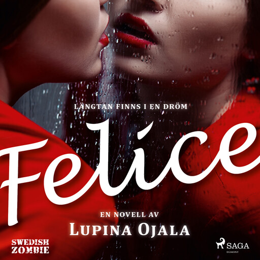 Felice, Lupina Ojala