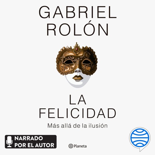 La felicidad, Gabriel Rolón