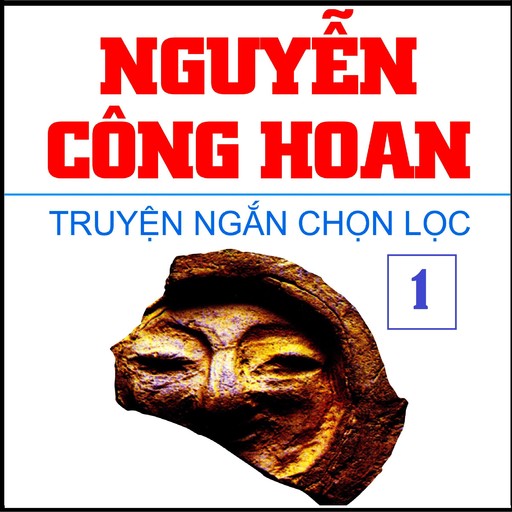 Truyen Ngan Nguyen Cong Hoan, Nguyen Cong Hoan