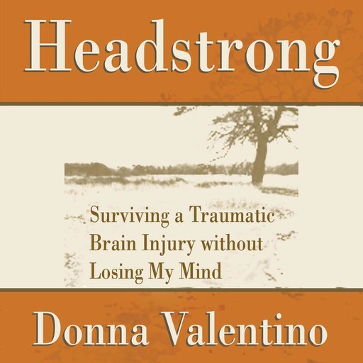 Headstrong, Donna Valentino