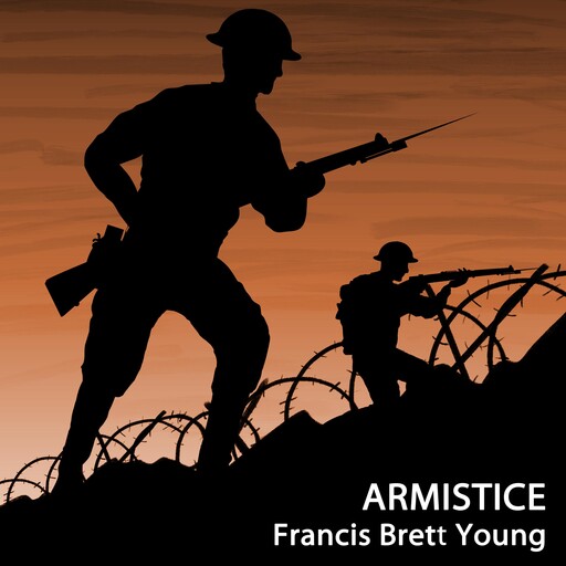 Armistice, Francis Brett Young