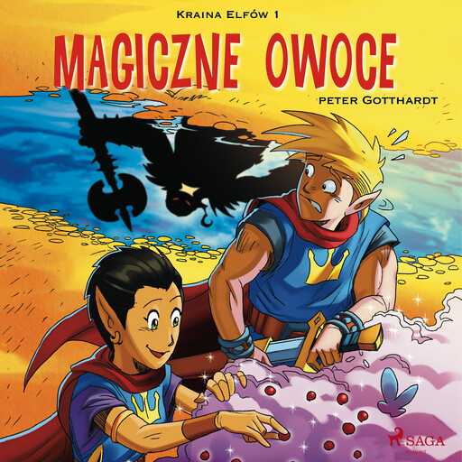 Kraina Elfów 1 - Magiczne owoce, Peter Gotthardt