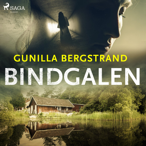 Bindgalen, Gunilla Bergstrand