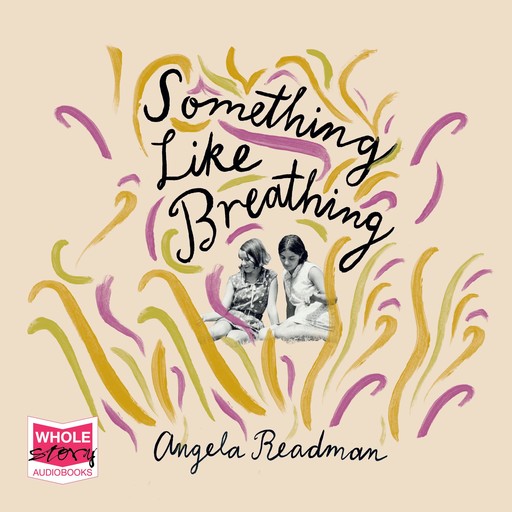 Something Like Breathing, Angela Readman
