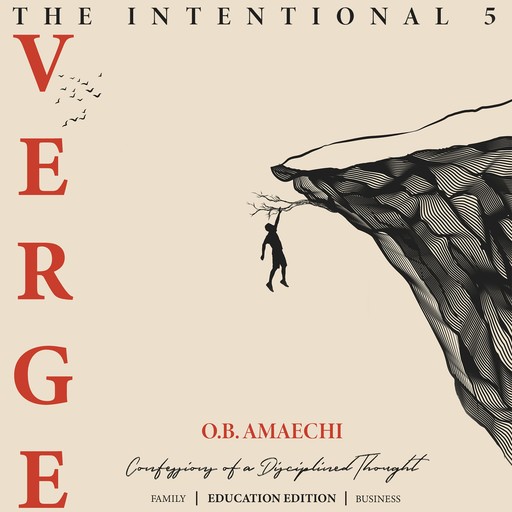 The Intentional 5: VERGE, O.B. Amaechi