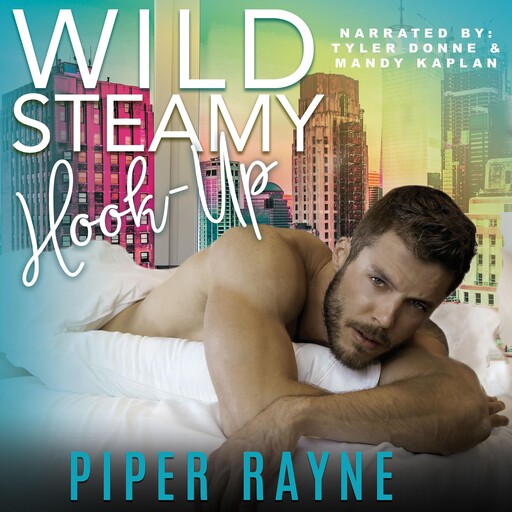 Wild Steamy Hook-Up, Piper Rayne
