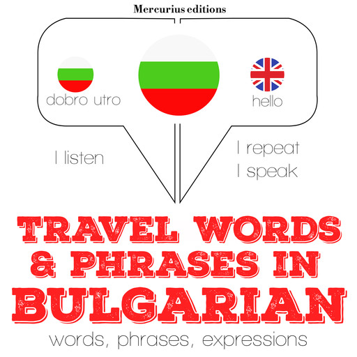 Travel words and phrases in Bulgarian, J.M. Gardner