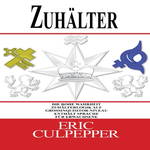 ZUHÄLTER, Eric Culpepper