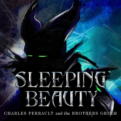 Sleeping Beauty and Other Classic Stories, Charles Perrault, Jakob Grimm, Wilhelm Grimm
