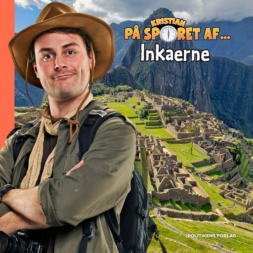 Kristian på sporet af inkaerne, Kristian Gintberg