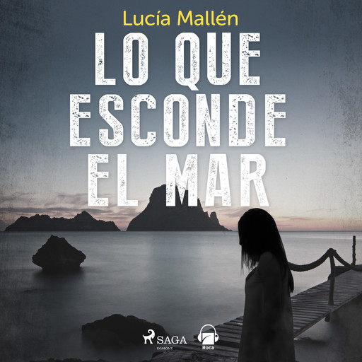 Lo que esconde el mar, Lucía Mallén