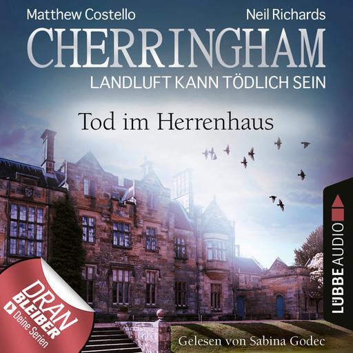 Cherringham - Landluft kann tödlich sein, Folge 42: Tod im Herrenhaus (Ungekürzt), Matthew Costello, Neil Richards