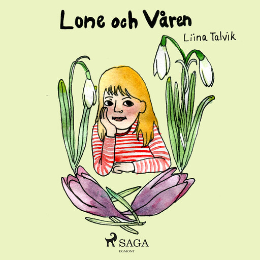 Lone och våren, Liina Talvik