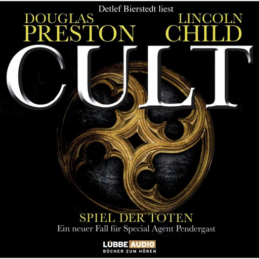 Cult - Spiel der Toten, Douglas Preston, Lincoln Child