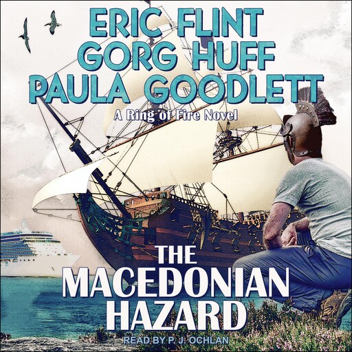 The Macedonian Hazard, Eric Flint, Paula Goodlett, Gorg Huff