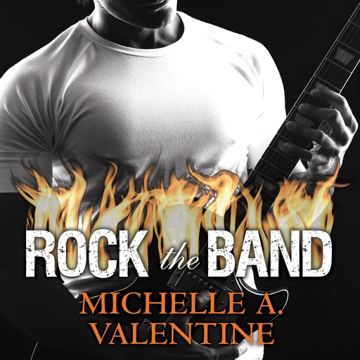 Rock the Band, Michelle A. Valentine