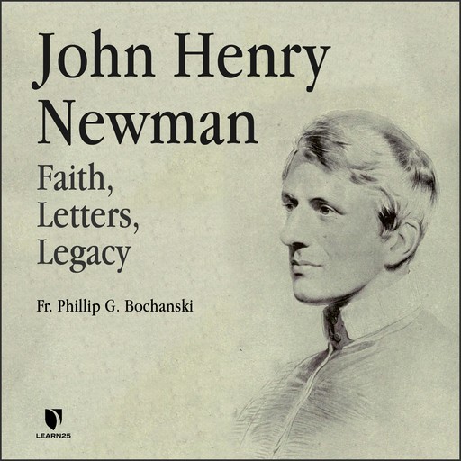 John Henry Newman, Philip G. Bochanski