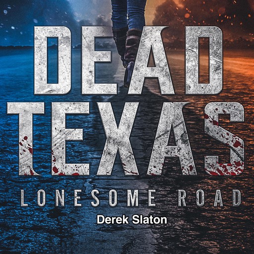 Dead Texas: Lonesome Road, Derek Slaton